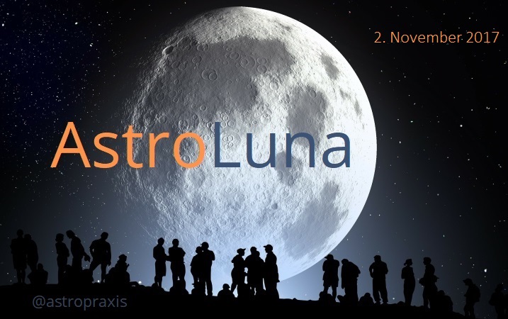 AstroLuna, 2. November 2017